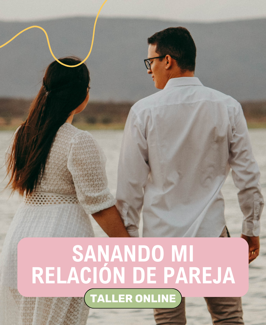 Sanando mi relación de pareja