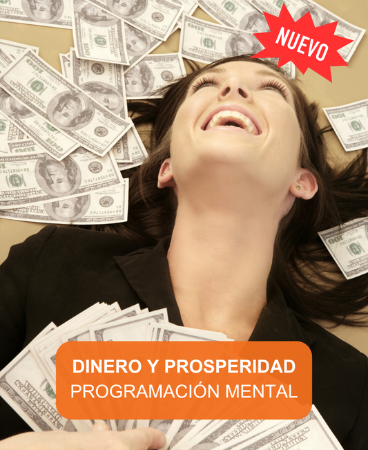 Dinero y Prosperidad Audio de Programación Mental