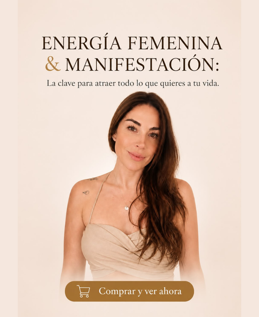 ENERGIA FEMENINA Y MANIFESTACION